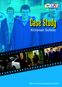 Kilronan School  SEN Learning Programmes Project SEN Case Studies