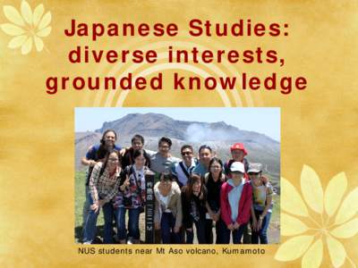 Asia / Asian studies / Japan / Hiroshima / Tokyo University of Foreign Studies / Tokyo / Kyushu University / Ritsumeikan University / Faculty of Arts and Social Sciences /  National University of Singapore / NUS High School of Math and Science