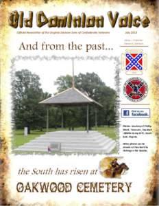 Official Newsletter of the Virginia Division Sons of Confederate Veterans  July 2013 Editor | Publisher Steven E. Johnson