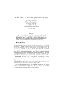 Model theory of finite and pseudofinite groups Dugald Macpherson∗, School of Mathematics, University of Leeds, Leeds LS2 9JT, UK, 