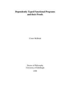 Type theory / Data types / Mathematical logic / Dependently typed programming / Functional languages / Unification / Functional programming / Inductive data type / Monad / Software engineering / Computer programming / Computing