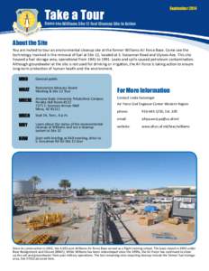 Take a Tour  September 2014 Come see Williams Site 12 Fuel Cleanup Site in Action