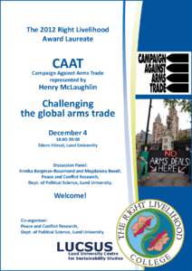 The 2012 Right Livelihood Award Laureate CAAT  Campaign Against Arms Trade