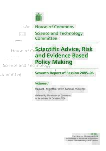 House of Commons Science and Technology Committee Scientific Advice, Risk and Evidence Based