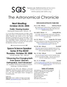 Next Meeting:  Astronomical Events Calendar October 24/25, 2008 Public Viewing Session