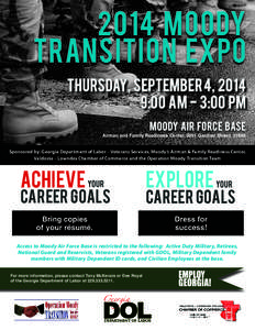 2014 moody transition expo thursday, september 4, 2014 9:00 am - 3:00 PM MOODY AIR FORCE BASE
