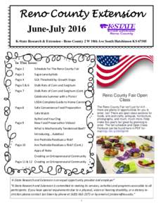 Reno County Extension June-July 2016 K-State Research & Extension - Reno County 2 W 10th Ave South Hutchinson KSIn This Issue: Page 2