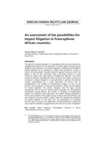 AFRICAN HUMAN RIGHTS LAW JOURNALAHRLJAn assessment of the possibilities for impact litigation in Francophone African countries