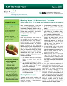 TAX NEWSLETTER  Spring 2014 An Independent Member Firm of DFK Canada Inc. and DFK International