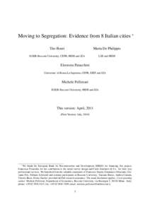 Moving to Segregation: Evidence from 8 Italian cities ∗ Tito Boeri Marta De Philippis  IGIER-Bocconi University, CEPR, fRDB and IZA