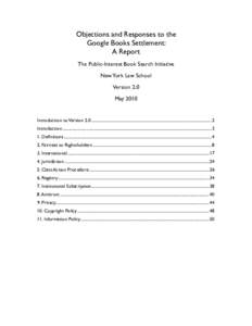 Objections and Responses to the Google Books Settlement: A Report The Public-Interest Book Search Initiative New York Law School Version 2.0