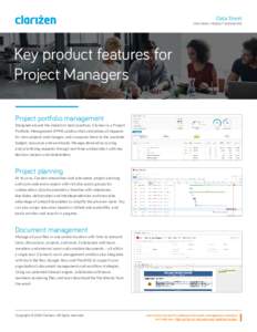 Data Sheet FEATURES: PROJECT MANAGERS Key product features for Project Managers Project portfolio management