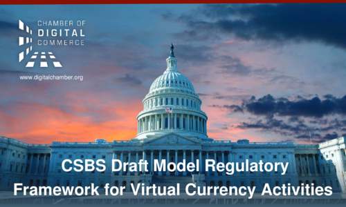 www.digitalchamber.org  CSBS Draft Model Regulatory Framework for Virtual Currency Activities  Thank You