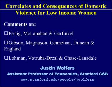 Gender-based violence / Justin Wolfers / Ethics / Behavior / Abuse / Violence / Domestic violence