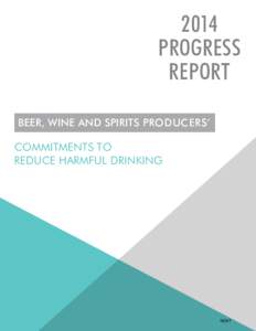 2014 PROGRESS REPORT BEER, WINE AND SPIRITS PRODUCERS’  COMMITMENTS TO