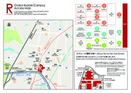 Osaka Ibaraki Campus Access Map JR Kyoto Sta. JR