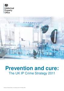 The UK IP Crime Strategy 2011