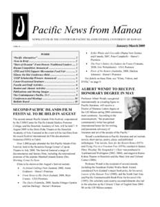 Pacific News from Ma ¯noa NEWSLETTER OF THE CENTER FOR PACIFIC ISLANDS STUDIES, UNIVERSITY OF HAWAI‘I No. 1
