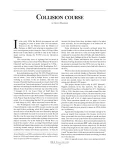 COLLISION COURSE BY JENNY I  n the early 1950s the British government was still