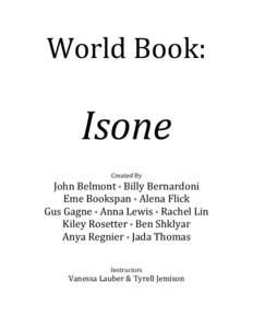 World	
  Book:	
   	
   Isone	
   	
   	
  