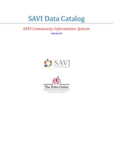 SAVI Data Catalog SAVI Community Information System www.savi.org www.savi.org