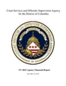 CSOSA FY 2015 Agency Financial Report