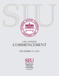139th ANNUAL  COMMENCEMENT DECEMBER 19, 2015  The University Charter