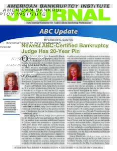 The Essential Resource for Today’s Busy Insolvency Professional  ABC Update By Candace C. Carlyon  Newest ABC-Certified Bankruptcy