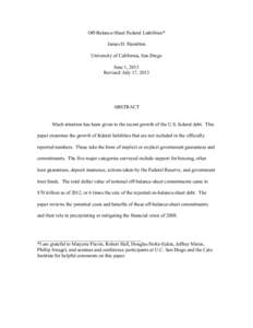 Off-Balance-Sheet Federal Liabilities* James D. Hamilton University of California, San Diego June 1, 2013 Revised: July 17, 2013