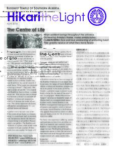HikaritheLight April 2018 The Centre of Life When sentient beings throughout the universe,