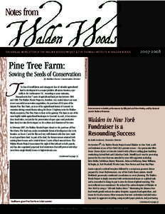 Notes from  Pine Tree Farm: Sowing the Seeds of Conservation  T