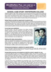 MindMatters Plus: INFO SHEET NO.14 STRENGTHENING PASTORAL CARE WITHIN A WHOLE SCHOOL APPROACH Use: Building Capacity for Student Support