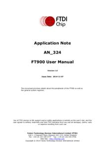Application Note AN_324 FT900 User Manual Version 1.0  Issue Date: [removed]