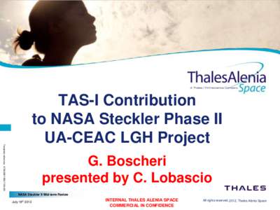 Template reference : [removed]BID-TAS-001  TAS-I Contribution to NASA Steckler Phase II UA-CEAC LGH Project G. Boscheri