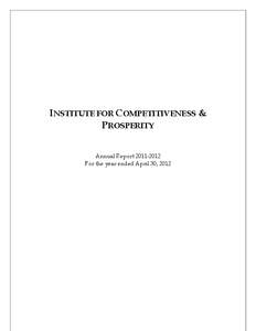 INSTITUTE FOR COMPETITIVENESS & PROSPERITY Annual Report[removed]