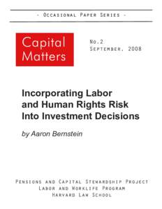 - Occasional Paper Series -  No.2 September, 2008  Incorporating Labor