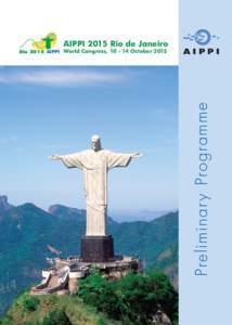 AIPPI 2015 Rio de Janeiro  Preliminar y Programme Rio 2015 AIPPI World Congress, October 2015