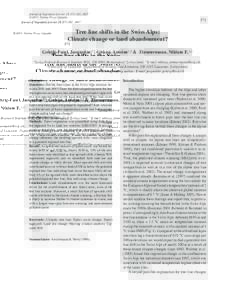 Journal of Vegetation Science 18: , 2007 © IAVS; Opulus Press Uppsala. - Treeline shifts in the Swiss Alps: Climate change or land abandonment? -  571