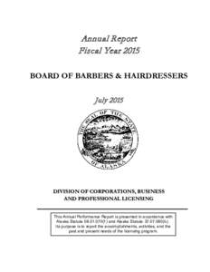 Annual Report Fiscal Year 2015 BOARD OF BARBERS & HAIRDRESSERS JulyDIVISION OF CORPORATIONS, BUSINESS