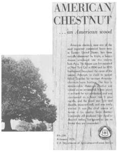 FFigure 1.–Natural range of American chestnut. AMERICAN CHESTNUTan American wood