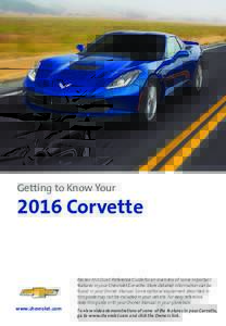 In-car entertainment / Vehicle telematics / CarPlay / MyLink / Remote keyless system / Hyundai Tucson / Chevrolet Cruze