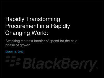 Rapidly Transforming Procurement in a Rapidly Changing World: