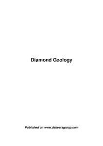Diamond Geology  Published on www.debeersgroup.com