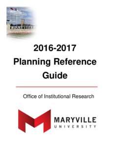 Planning Reference Guide Office of Institutional Research  2
