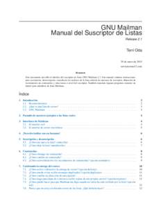GNU Mailman Manual del Suscriptor de Listas Release 2.1 Terri Oda 2 de marzo de 2015