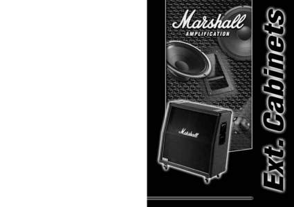 Marshall Amplification plc Denbigh Road, Bletchley, Milton Keynes, MK1 1DQ, England Tel : [Fax : [Web Site: www.marshallamps.com Whilst the information contained herein is correct at the time 