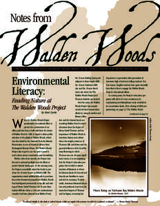 Notes from  THE ANNUAL NEWSLETTER OF THE WALDEN WOODS PROJECT & THE THOREAU INSTITUTE AT WALDEN WOODS[removed]Environmental Literacy: