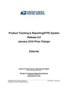 Product Tracking & Reporting(PTR) System Release 6.0 January 2016 Price Change External