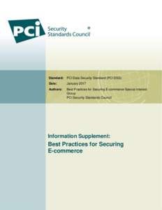 Standard: PCI Data Security Standard (PCI DSS) Date: JanuaryAuthors: