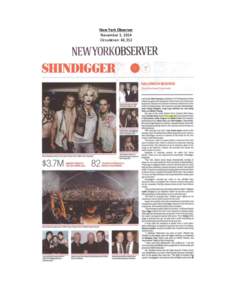 New York Observer November 3, 2014 Circulation: 60,312 Observer.com October 30, 2014